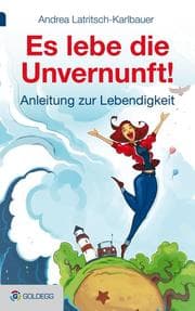 Cover von Es lebe die Unvernunft!