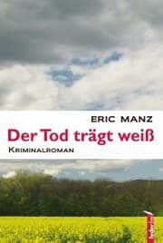 Cover von Der Tod trägt weiß: Österreich Krimi