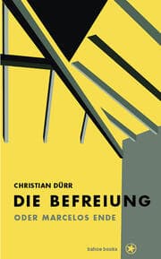 Cover von Die Befreiung oder Marcelos Ende