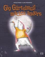 Cover von Gig Gürtelmull machts anders