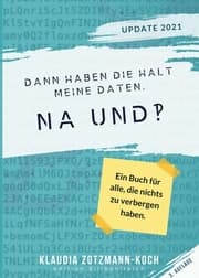 Cover von Dann haben die halt meine Daten. Na und?!