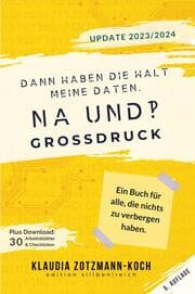 Cover von Dann haben die halt meine Daten. Na und?!
