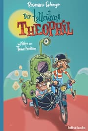 Cover von Der tollkühne Theophil