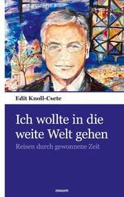 Cover von Ich wollte in die weite Welt gehen