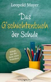 Cover von Das G'schichtenbuch der Schule