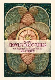 Cover von Akrons Crowley Tarot Führer