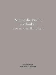Cover von Nie ist die Nacht so dunkel wie in der Kindheit