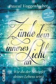 Cover von Zünde dein inneres Licht an