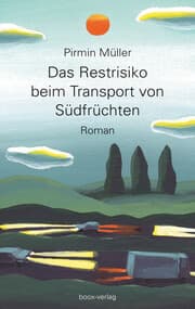 Cover von Das Restrisiko beim Transport von Südfrüchten