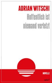 Cover von Hoffentlich ist niemand verletzt