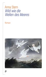 Cover von Wild wie die Wellen des Meeres