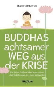 Cover von Buddhas achtsamer Weg aus der Krise