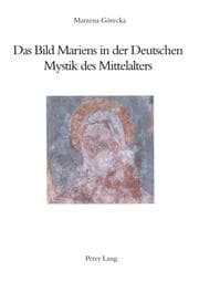 Cover von Das Bild Mariens in der Deutschen Mystik des Mittelalters