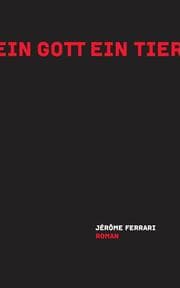 Cover von Ein Gott ein Tier