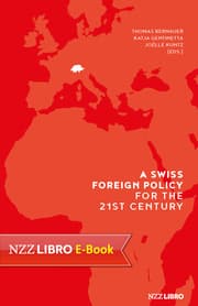 Cover von A Swiss Foreign Policy for the 21st Century
