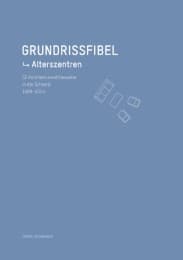 Cover von Grundrissfibel Alterszentren