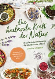 Cover von Die heilende Kraft der Natur