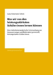 Cover von Was wir von den leistungsstärksten Schüler:innen lernen können