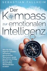 Cover von Der Kompass zur emotionalen Intelligenz