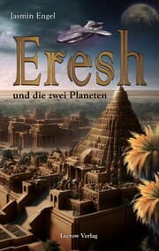 Cover von Eresh und die zwei Planeten