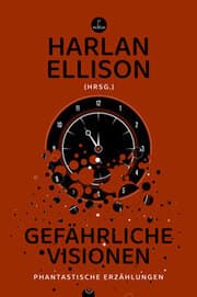 Cover von Gefährliche Visionen