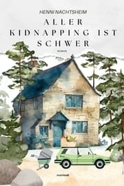Cover von Aller Kidnapping ist schwer