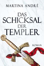 Cover von Das Schicksal der Templer: Roman (Gero von Breydenbach, Band 4)