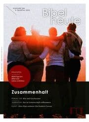Cover von Bibel heute / Zusammenhalt