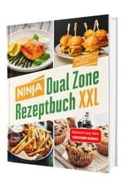 Cover von Ninja Heißluftfritteuse Rezeptbuch XXL: Zwei Zonen, unendliche Möglichkeiten