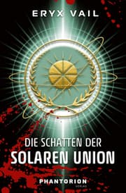 Cover von Die Schatten der Solaren Union