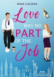Cover von Love was no Part of the Job