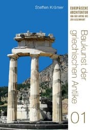 Cover von Baukunst der griechischen Antike (Europäische Architektur von der Antike bis zur Gegenwart 1)