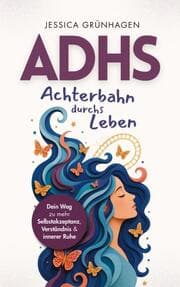 Cover von ADHS - Achterbahn durchs Leben