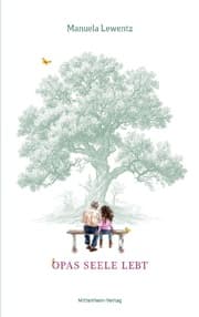 Cover von Opas Seele lebt