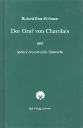 Cover von Richard-Beer-Hofmann-Werkausgabe / Der Graf von Charolais