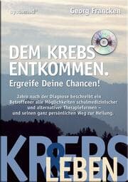 Cover von Dem Krebs entkommen