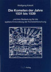 Cover von Die Kometen der Jahre 1531 bis 1539
