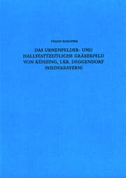 Cover von Das urnenfelder- und hallstattzeitliche Gräberfeld von Künzing