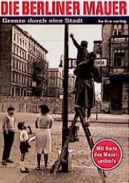 Cover von Die Berliner Mauer