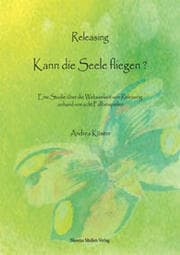 Cover von Releasing - Kann die Seele fliegen?