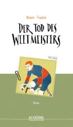 Cover von Der Tod des Weltmeisters