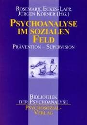 Cover von Psychoanalyse im sozialen Feld