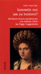 Cover von Sammeln nur um zu besitzen?