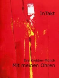 Cover von Mit meinen Ohren - Musikhören mit behinderten und nicht behinderten Kindern im gemeinsamen Unterricht