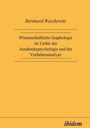 Cover von Wissenschaftliche Graphologie im Lichte der Ausdruckspsychologie und der Verhaltensanalyse