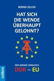 Cover von Hat sich die Wende überhaupt gelohnt?