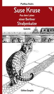 Cover von Suse Kruse - Aus dem Leben einer Berliner Straßenkatze - Gedichte