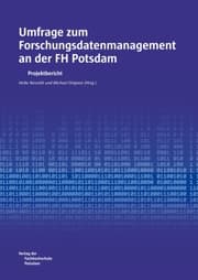 Cover von Umfrage zum Forschungsdatenmanagement an der FH Potsdam