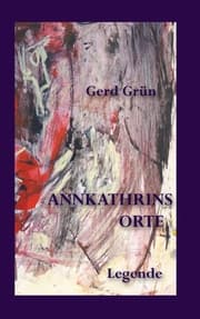 Cover von Annkathrins Orte