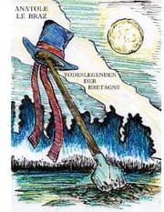 Cover von Todeslegenden der Bretagne